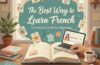 Best Way to Learn French