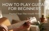 how to play guitar